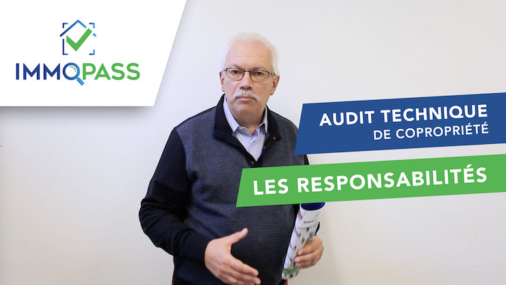 Audit Technique ImmoPass - Les responsabilités en vidéo